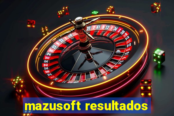 mazusoft resultados